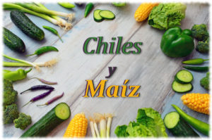 Chiles y Maíz